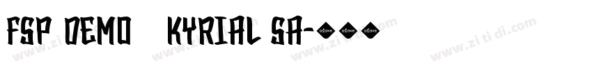 FSP DEMO   Kyrial Sa字体转换